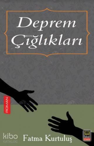 Deprem Çığlıkları