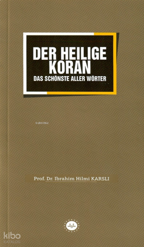 Der Heiliege Koran (Sözlerin En Güzeli Kuran) | benlikitap.com