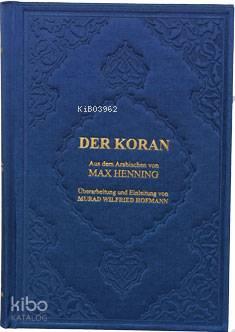 Der Koran Büyük Boy Metinsiz ( Almanca K. Kerim Meali ); Ciltli Şamua 
