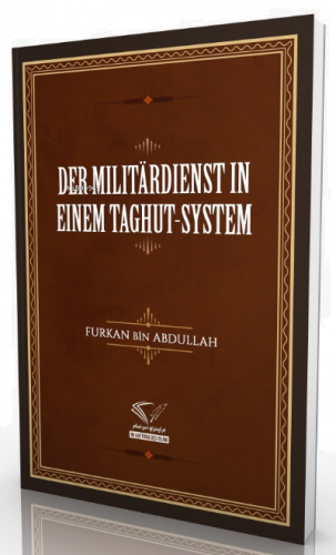 Der Militardienst In Einem Taghut-System | benlikitap.com