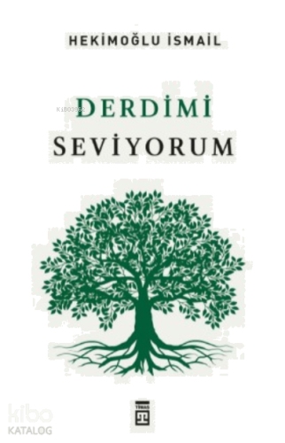 Derdimi Seviyorum