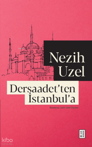 Dersaadet’ten İstanbul’a