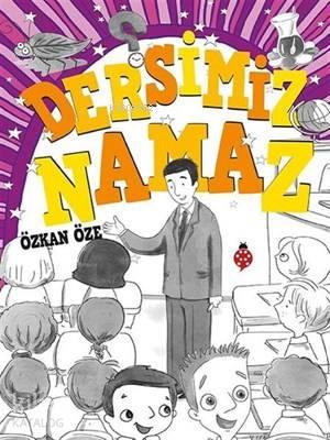 Dersimiz Namaz | benlikitap.com