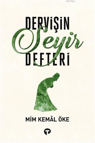 Dervişin Seyir Defteri | benlikitap.com