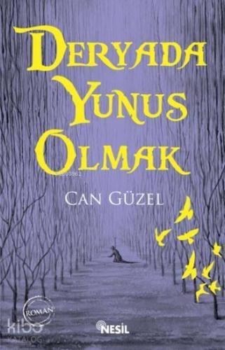 Deryada Yunus Olmak