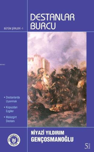 Destanlar Burcu; Bütün Şiirleri 1