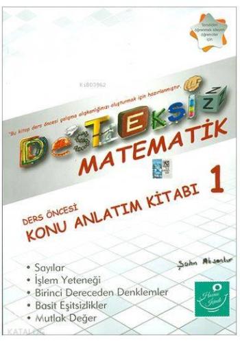 Desteksiz Matematik - Ders Öncesi Konu Anlatım Kitabı 1 | benlikitap.c