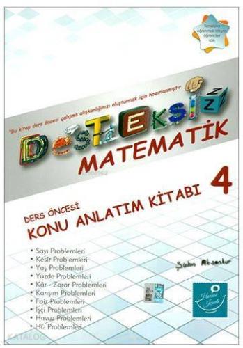 Desteksiz Matematik - Ders Öncesi Konu Anlatım Kitabı 4 | benlikitap.c
