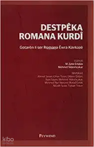 Destpêka Romana Kurdî | benlikitap.com