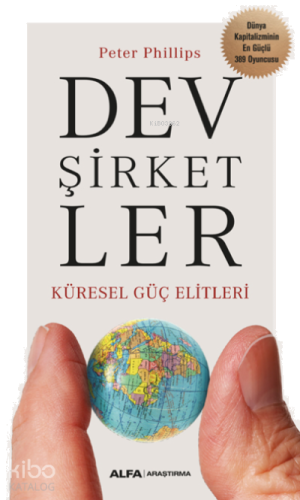 Dev Şirketler Küresel Güç Elitler