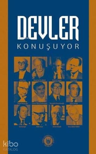 Devler Konuşuyor
