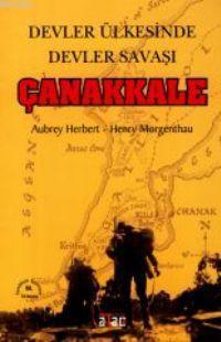 Devler Ülkesinde Devler Savaşı Çanakkale