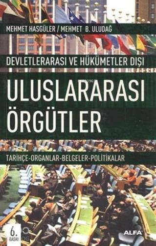 Devletlerarası ve Hükümetler Dışı Uluslararası Örgütler