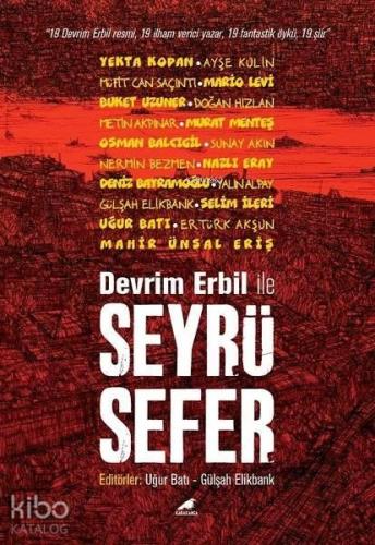 Devrim Erbil ile Seyrüsefer | benlikitap.com