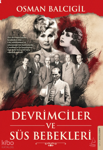 Devrimciler ve Süs Bebekleri | benlikitap.com