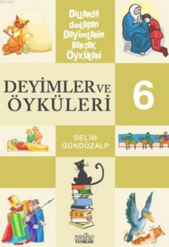 Deyimler ve Öyküleri - 6
