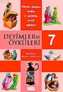 Deyimler ve Öyküleri - 7