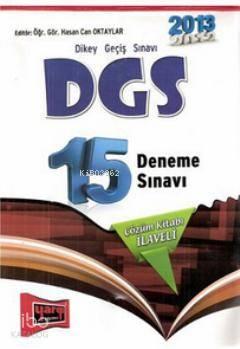 DGS 15 Deneme Sınavı Çözüm Kitabı Hediyeli 2013 | benlikitap.com