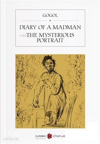 Diary Of A Madman / The Mysterious Portrait | benlikitap.com