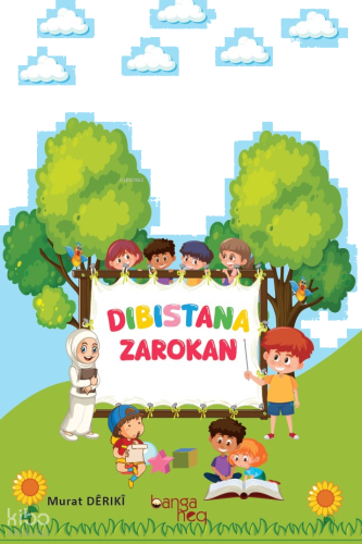 Dıbıstana Zarokan | benlikitap.com