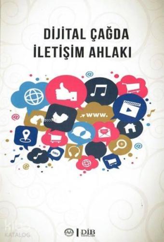 Dijital Çağda İletişim Ahlakı | benlikitap.com