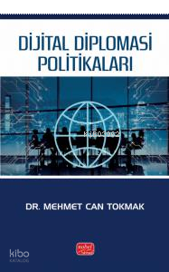 Dijital Diplomasi Politikaları