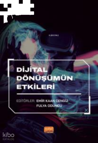 Dijital Dönüşümün Etkileri