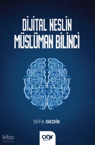 Dijital Neslin Müslüman Bilinci