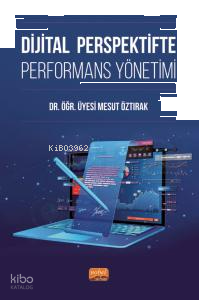 Dijital Perspektifte Performans Yönetimi