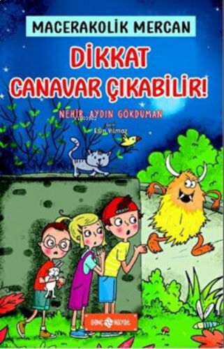 Dikkat Canavar Çıkabilir | benlikitap.com