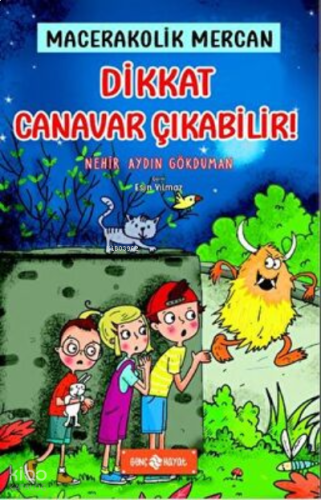 Dikkat Canavar Çıkabilir