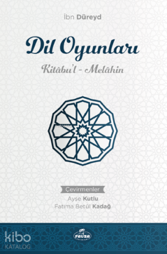 Dil Oyunları Kitabu’l Melahin