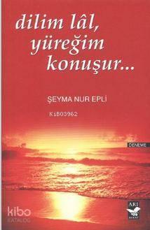 Dilim Lal , Yüreğim Konuşur...