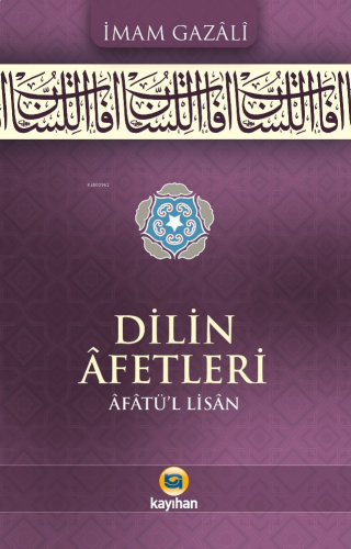 Dilin Afetleri (Âfâtü’l-Lisân)
