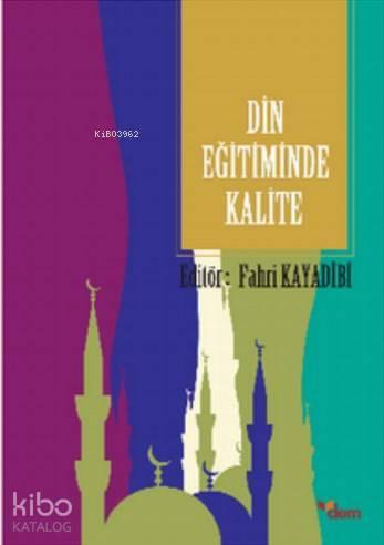 Din Eğitiminde Kalite | benlikitap.com