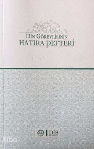 Din Görevlisinin Hatıra Defteri