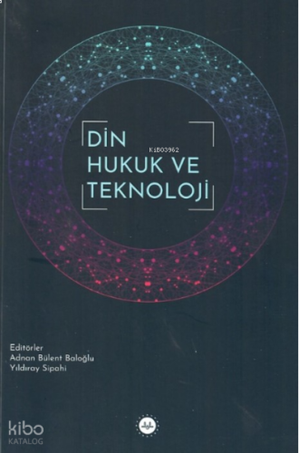 Din Hukuk ve Teknoloji