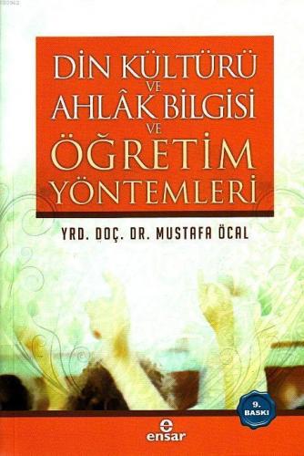 Din Kültürü Ahlak Bilgisi ve Öğretim Yöntemleri | benlikitap.com