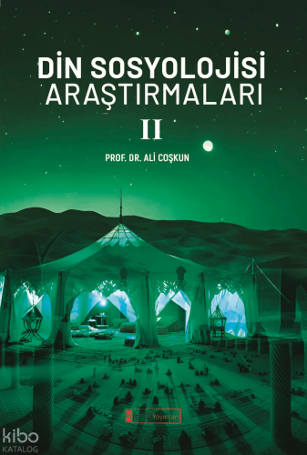 Din Sosyolojisi Araştırmaları - II | benlikitap.com