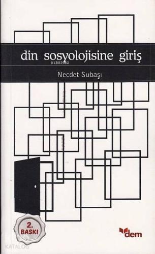 Din Sosyolojisine Giriş | benlikitap.com