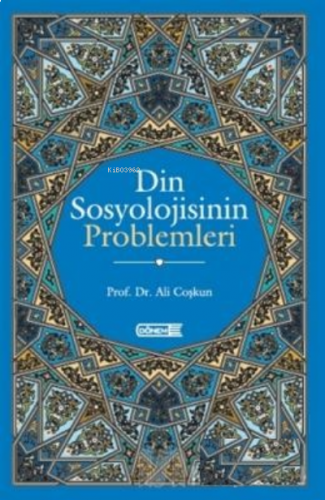 Din Sosyolojisinin Problemleri | benlikitap.com