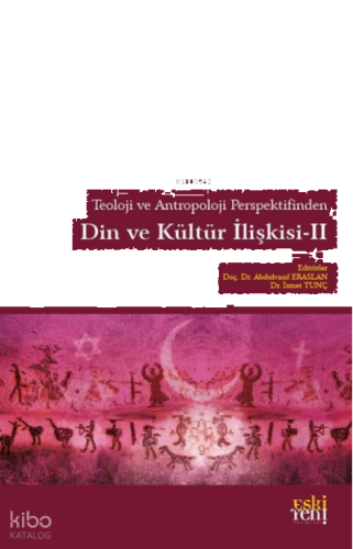 Din ve Kültür İlişkisi 2 - Teoloji ve Antropoloji Perspektifinden | be