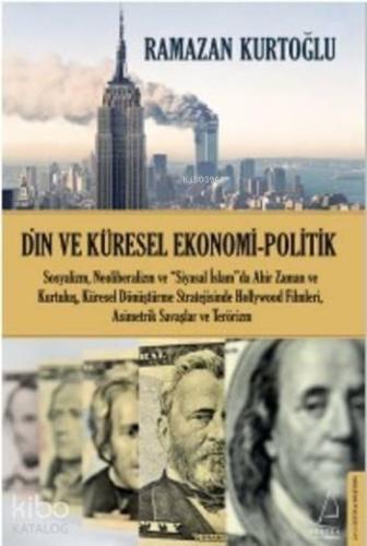 Din ve Küresel Ekonomi Politik