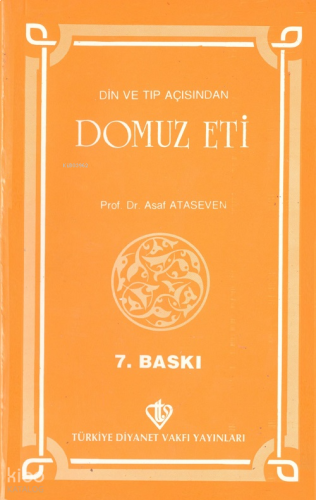 Din ve Tıp Açısından Domuz Eti