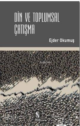 Din ve Toplumsal Çatışma | benlikitap.com