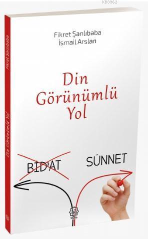 Din Görünümlü Yol | benlikitap.com
