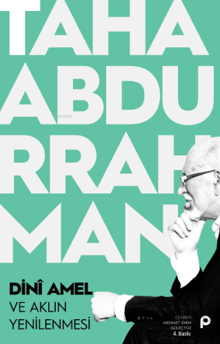 Dini Amel ve Aklın Yenilenmesi | benlikitap.com