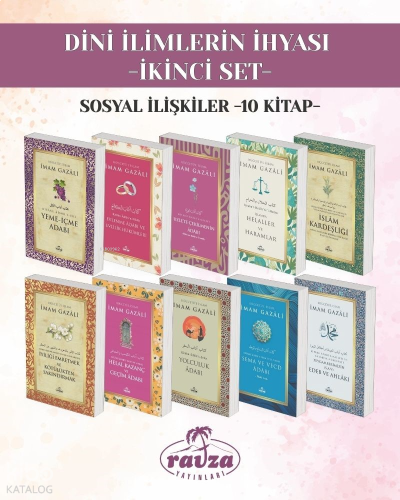 Dini İlimlerin İhyası - İkinci Set;Sosyal İlişkiler (10 kitap) | benli
