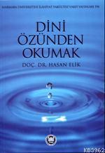 Dini Özünden Okumak | benlikitap.com