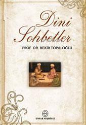 Dini Sohbetler | benlikitap.com